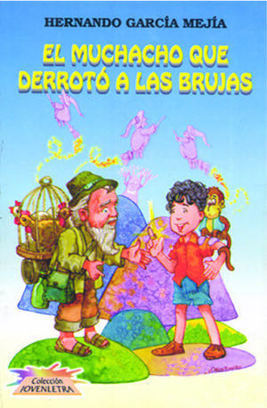 El muchacho que derroto las brujas