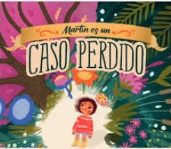 Martín es un caso perdido
