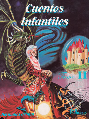Cuentos infantiles II Hermanos Grimm