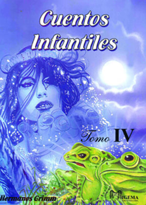 Cuentos infantiles IV Hermanos Grimm