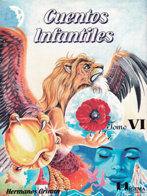 Cuentos infantiles VI Hermanos Grimm